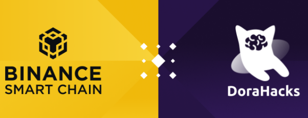 币安智能链独家冠名Dorahacks黑客松,扶持DeFi创新应用